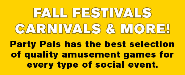 Fall Festivals Carnivals and More - Party Pals has the best selection of quality amusement games for every type of social event.